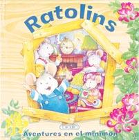 RATOLINS AVENTURES EN EL MINIMON | 9788498068320 | TODOLIBRO, EQUIPO