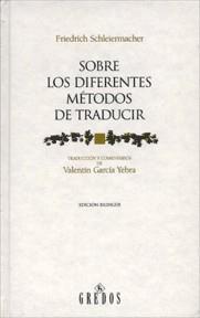 SOBRE LOS DIFERENTES METODOS DE TRADUCIR (TELA) | 9788424922726 | SCHLEIERMACHER, FRIEDRICH