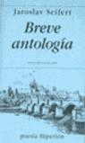 BREVE ANTOLOGIA SEIFERT | 9788475171326 | SEIFERT, JAROSLAV