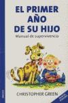 EL PRIMER AÑO DE SU HIJO | 9788497990226 | GREEN, CHRISTOPHER