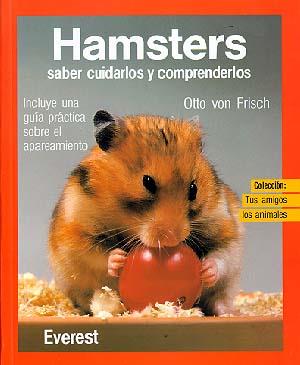 HAMSTERS (TUS AMIGOS LOS ANIMALES) | 9788424127428 | FRISCH, OTTO VON