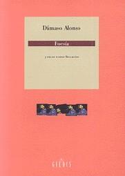 POESIA Y OTROS TEXTOS LITERARIOS (DAMASO ALONSO) | 9788424918941 | ALONSO, DAMASO