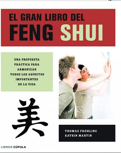 FENG SHUI GRAN LIBRO DE | 9788448047009 | FROHLING, THOMAS / MARTIN, KATRIN