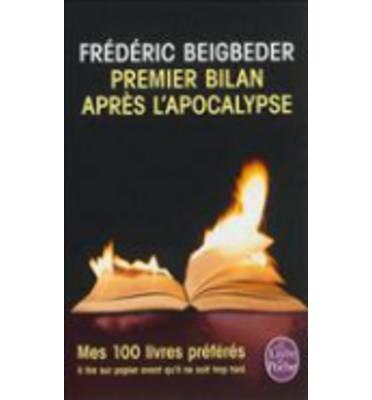 PREMIER BILAN APRES L'APOCALYPSE | 9782253173403 | BEIGBEDER, FRANÇOIS