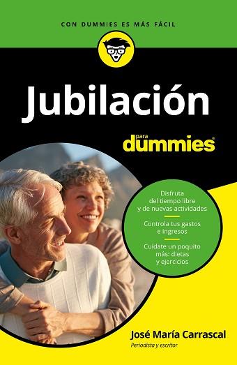 JUBILACIÓN PARA DUMMIES | 9788432903861 | CARRASCAL, JOSÉ MARÍA