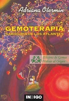 GEMOTERAPIA SABIDURIA DE LOS ATLANTES | 9788489768765 | OTERMIN, ADRIANA