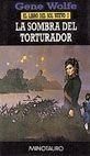 SOMBRA DEL TORTURADOR, LA | 9788445070963 | WOLFE, GENE