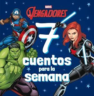 VENGADORES. 7 CUENTOS PARA LA SEMANA | 9788418610288 | MARVEL