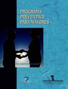 PROGRAMA PREVENTIVO PARA MAYORES | 9788479785635 | VARIS