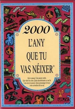 2000 L'ANY QUE TU VAS NÉIXER | 9788415003908 | COLLADO BASCOMPTE, ROSA