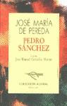 PEDRO SANCHEZ | 9788423919499 | PEREDA, JOSE MARIA DE