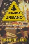 DHARMA URBANO | 9788466615587 | JEON ARTHUR