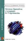 SISTEMAS OPERATIVOS Y LENGUAJES DE PROGRAMACION CF | 9788428325998 | QUERO CATALINAS, ENRIQUE