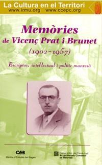 MEMORIES DE VICENÇ PRAT I BRUNET (1902-1957) | 9788487618628 | VARIS