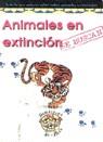 ANIMALES EN EXTINCION. SE BUSCAN | 9788437255774 | RUIZ, CELIA