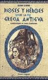 DIOSES Y HEROES DE LA GRECIA ANTIGUA | 9788426131829 | SCHWAB, GUSTAV