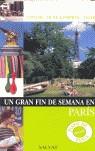 PARIS GRAN FIN DE SEMANA | 9788434504653 | VV.AA.