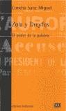 ZOLA Y DREYFUS EL PODER DE LA PALABRA | 9788472901759 | SANZ MIGUEL, CONCHA