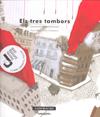 TRES TAMBORS | 9788461199754 | ROS, ROSER (1950- )