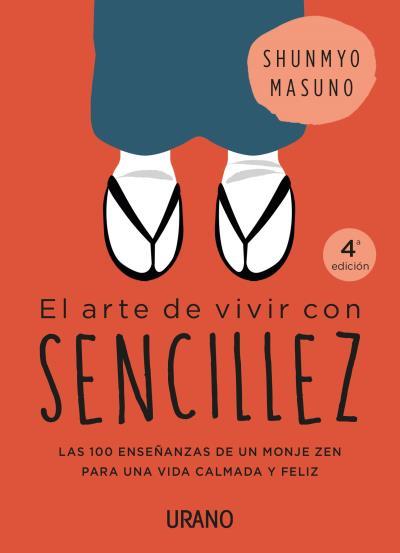 EL ARTE DE VIVIR CON SENCILLEZ | 9788416720767 | MASUNO, SHUNMYO