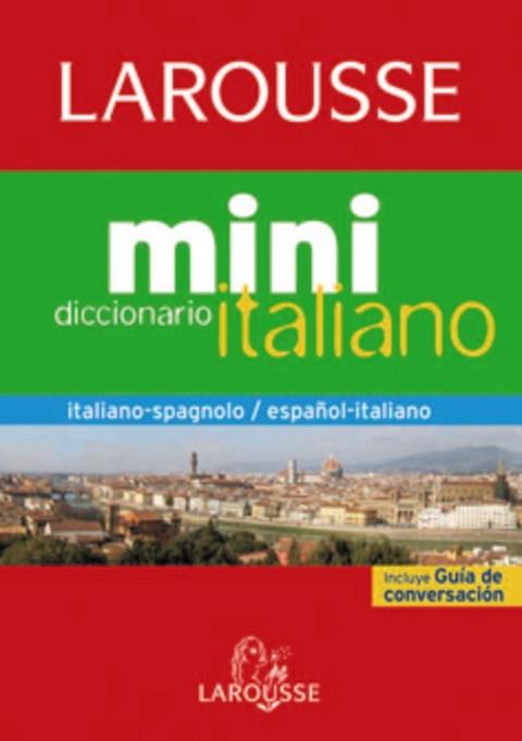 DICCIONARIO ITALIANO-ESPAÑOL/ESPAÑOL-ITALIANO MINI LAROUSSE | 9788480168953 | LAROUSSE