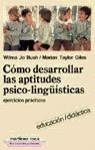 COMO DESARROLLAR LAS APTITUDES PSICOLINGÜISTICAS | 9788427008861 | BUSH, WILMA JO ; GILES, MARIAN TAYLOR