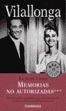 FLOR Y NATA, LA (MEMORIAS NO AUTORIZADAS VOL.3) (BUTXACA) | 9788497594592 | VILALLONGA, JOSE LUIS