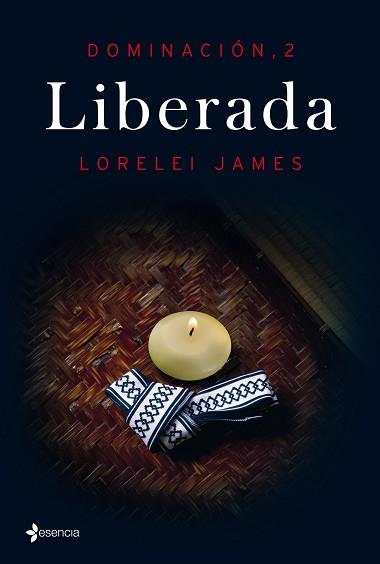 DOMINACIÓN, 2. LIBERADA | 9788408144809 | JAMES, LORELEI