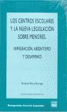 CENTROS ESCOLARES Y LA NUEVA LEGISLACION SOBRE MENORES, LOS | 9788471976864 | MORO BARINGO, VICENTE