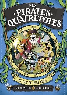 PIRATES QUATREPOTES 2 - EL GOS DE DUES CUES | 9788419378972 | HENSELEIT, JACK