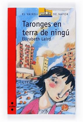 TARONGES EN TERRA DE NINGÚ | 9788466120517 | LAIRD, ELIZABETH