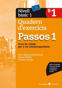 PASSOS 1. QUADERN D'EXERCICIS. NIVELL BÀSIC 1 | 9788499219585 | ROIG MARTÍNEZ, NÚRIA / PADRÓS COLL, MARTA / CAMPS FERNANDEZ, SANDRA / DARANAS VIÑOLAS, MERITXELL