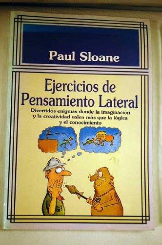 EJERCICIOS DE PENSAMIENTO LATERAL | 9788488155597 | SLOANE, PAUL