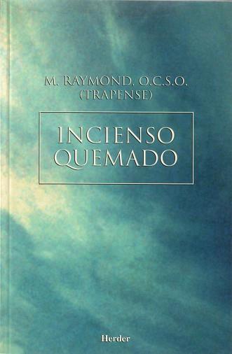 INCIENSO QUEMADO | 9788425420610 | RAYMOND, M.