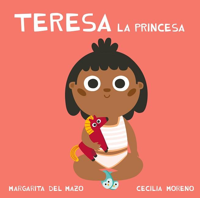 TERESA LA PRINCESA | 9788417272203 | DEL MAZO,MARGARITA