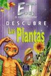 E.T. EL EXTRATERRESTRE DESCUBRE LAS PLANTAS | 9788466713948 | SMILEY, SIMON