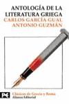 ANTOLOGIA DE LA LITERATURA GRIEGA (LB) | 9788420639109 | GARCIA GUAL, CARLOS