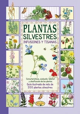 PLANTAS SILVESTRES INFUSIONES Y TISANAS | 9788415401711 | AAVV