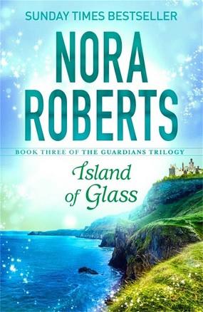 ISLAND OF GLASS | 9780349407883 | ROBERTS NORA