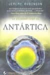 RESURRECCION DE ANTARTICA LA | 9788492431922 | ROBINSON, JEREMY