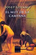 MUT DE LA CAMPANA | 9788466404549 | LOZANO, JOSEP