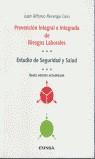 PREVENCION INTEGRAL E INTEGRADA DE RIESGOS LABORALES | 9788431320171 | REVENGA CASO, JUAN ALFONSO