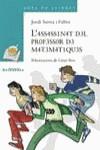 ASSASSINAT DEL PROFESSOR DE MATEMATIQUES, L' SOPA DE LLIBRES | 9788448911386 | SIERRA I FABRA, JORDI