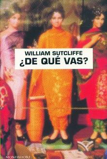 DE QUE VAS ? | 9788439704461 | SUTCLIFFE, WILLIAM