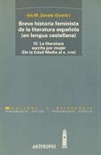 BREVE HISTORIA FEMINISTA DE LA LIT. ESPAÑOLA V.4 | 9788476585184 | ZAVALA, IRIS M.