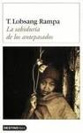 SABIDURIA DE LOS ANTEPASADOS, LA (DL 64) | 9788423335824 | RAMPA, T.LOBSANG