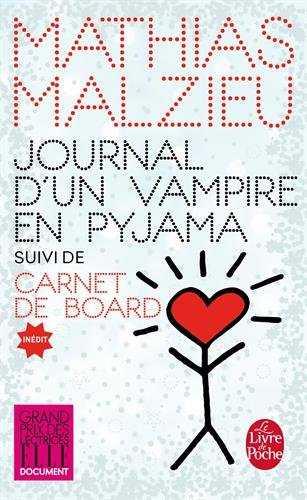 JOURNAL D'UN VAMPIRE EN PYJAMA + CARNETS DE BOARD | 9782253132080 | MALZIEU, MATHIAS