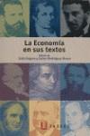 ECONOMIA EN SUS TEXTOS, LA | 9788430603206 | SEGURA, JULIO