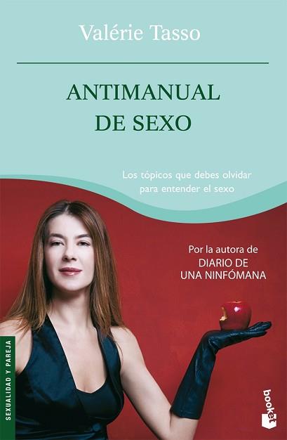 ANTIMANUAL DE SEXO ( TOPICOS QUE DEBES OLVIDAR ... ) | 9788484607359 | TASSO, VALERIE