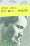 DOLORES E IMPERIO | 9788477651987 | KRUSE, KUNO